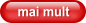 mai mult