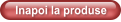 Inapoi la produse